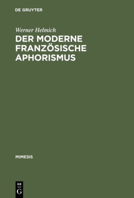 Der moderne franzosische Aphorismus