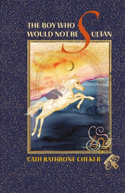 The Boy Who Would Not Be Sultan