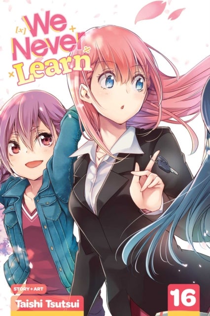 We Never Learn, Vol. 16 - The Time of [X]
