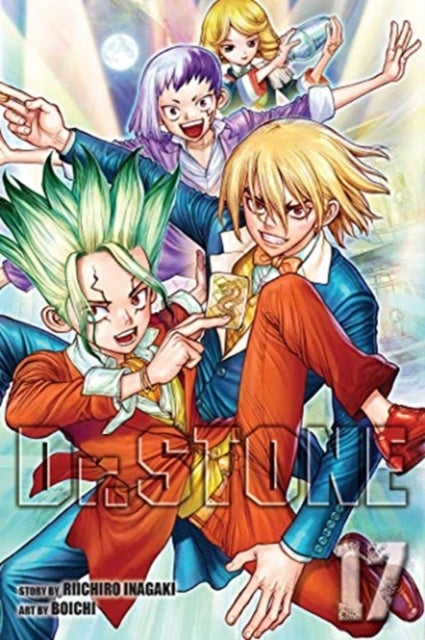 Dr. STONE, Vol. 17 - Pioneers Of Earth