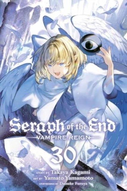 Seraph of the End, Vol. 30 - Vampire Reign