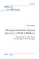 The Quest for Plausible Christian Discourse in a World of Pluralities