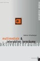 Multimediale Und Interaktive Lernraume