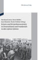 Krisen und Krisenbewusstsein in Deutschland und Frankreich in den 1960er Jahren
