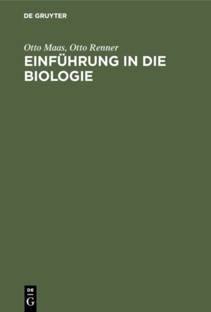 Einfuhrung in Die Biologie