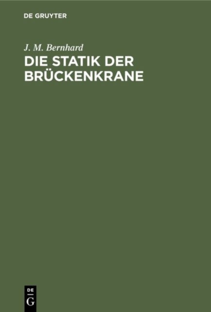 Die Statik Der Bruckenkrane