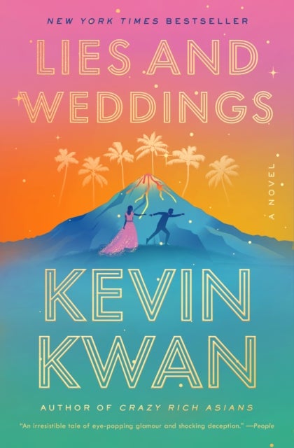 Lies and Weddings - A Novel