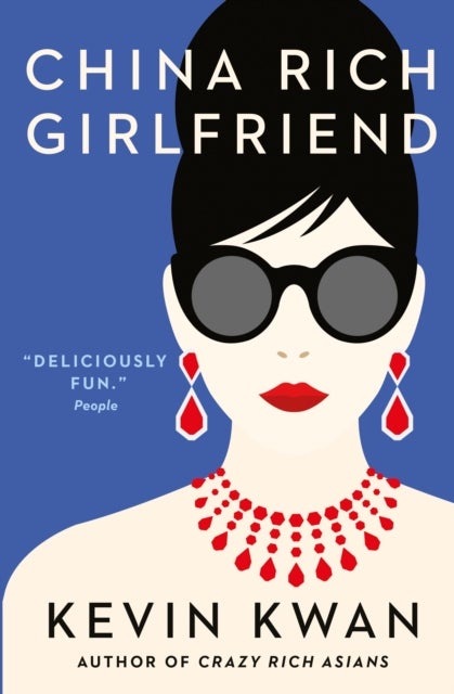 China Rich Girlfriend - a novel