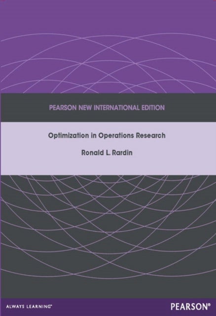 Optimization in Operations Research - Pearson New International Edition