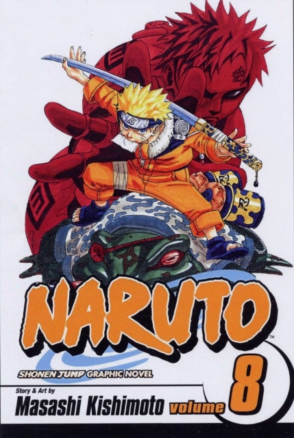 Naruto, Vol. 8 - Life-And-Death Battles