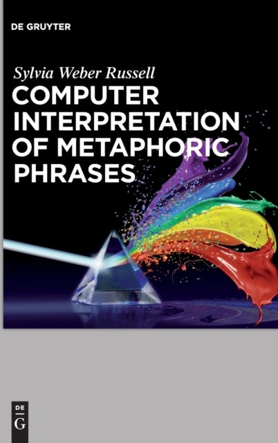 Computer Interpretation of Metaphoric Phrases