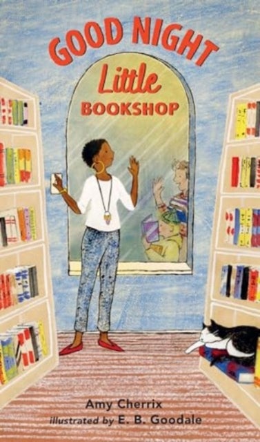 Good Night, Little Bookshop - An instant bedtime classic of soothing rhymes for children to treasure