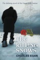 The Killing Snows