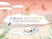 Dream Decoder - 60 Cards to Unlock Your Unconscious