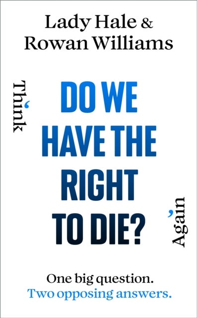 Do We Have the Right to Die?