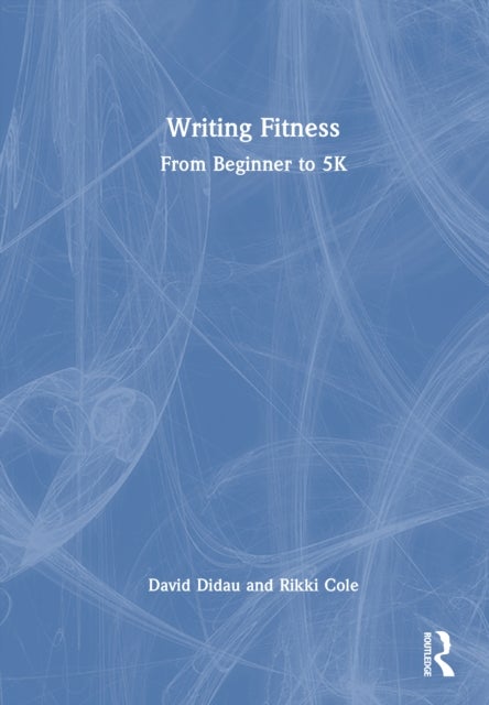 Writing Fitness - From Beginner to 5K