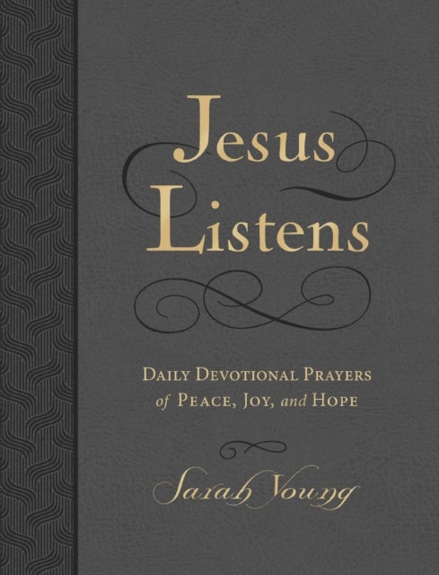 Jesus Listens, Large Text Leathersoft, Charcoal, with Full Scriptures - Daily Devotional Prayers of Peace, Joy, and Hope (A 365-Day Prayer Book) – The Perfect Christian Graduation Gift for Your Grad