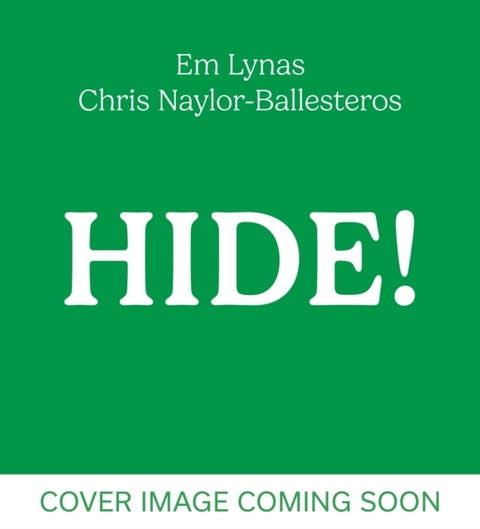 Hide! - The true-ish story of what happened to the dinosaurs, perfect for dino and duck-billed platypus fans aged 3, 4, 5, 6