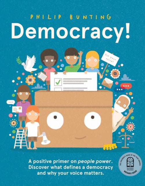 Democracy! - A positive primer on people power. Discover what defines a democracy and why your voice matters.