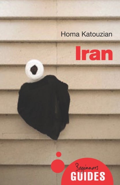 Iran - A Beginner's Guide