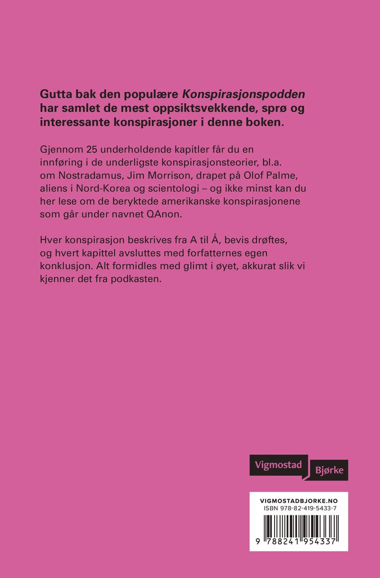 25 konspirasjoner å snakke om på dødsleiet