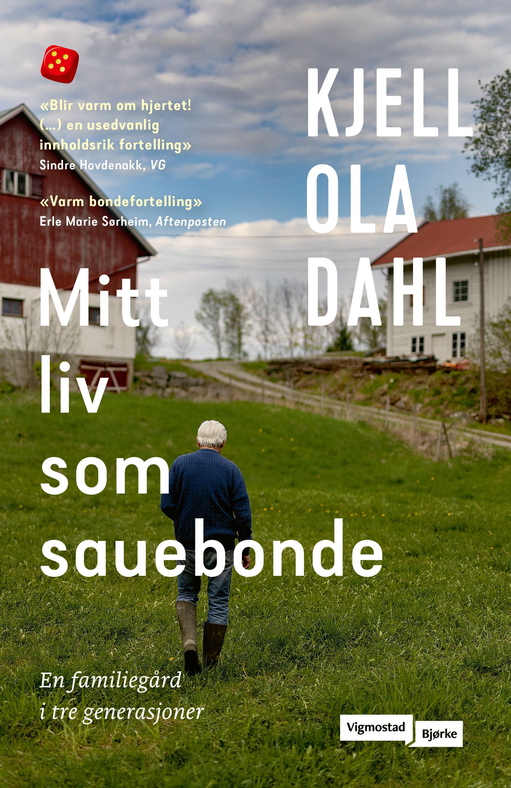 Mitt liv som sauebonde - en familiegård i tre generasjoner