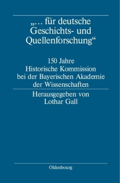 '... fur deutsche Geschichts- und Quellenforschung'