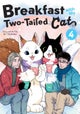 Breakfast with My Two-Tailed Cat Vol. 4