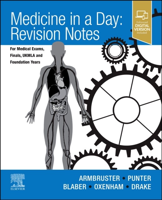 Medicine in a Day - Revision Notes for Medical Exams, Finals, UKMLA and Foundation Years