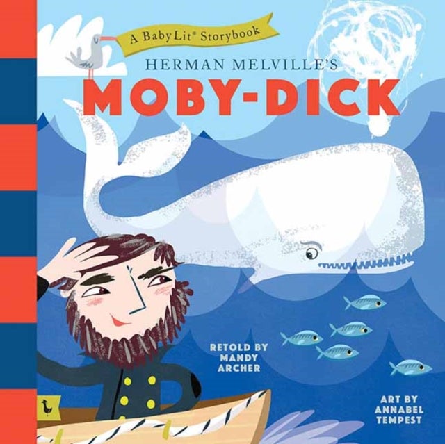 Herman Melville's Moby-Dick - A BabyLit® Storybook