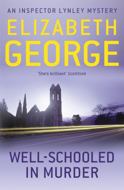 Well-Schooled in Murder - A twist-filled dark academia mystery featuring Thomas Lynley, now appearing on BBC1 and iPlayer