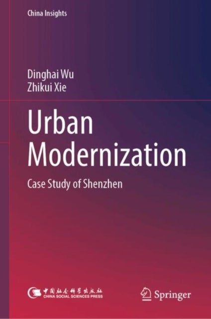 Urban Modernization - Case Study of Shenzhen
