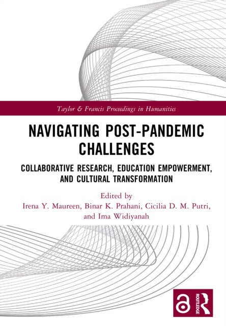 Navigating Post-Pandemic Challenges - Collaborative Research, Education Empowerment, and Cultural Transformation
