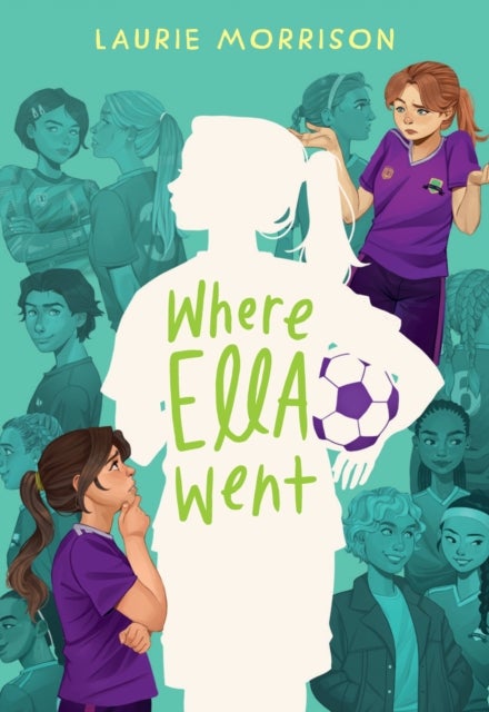 Where Ella Went - A Novel