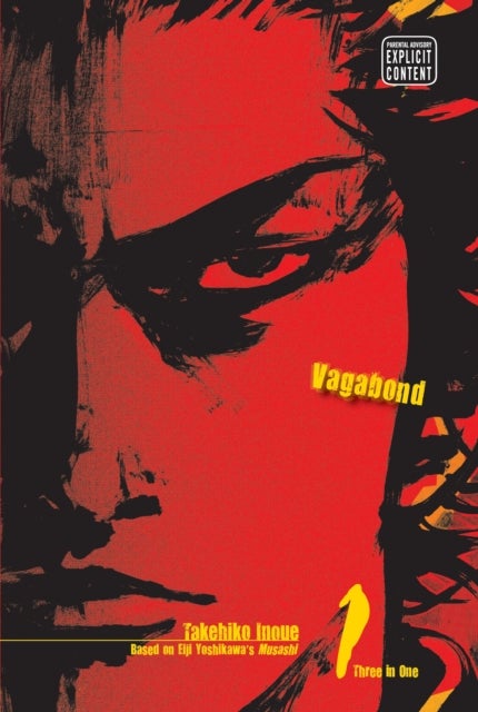 Vagabond (VIZBIG Edition), Vol. 1 - Invincible Under the Sun