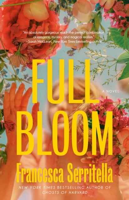 Full Bloom - A Novel