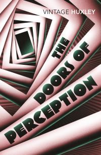 The Doors of Perception - And Heaven and Hell