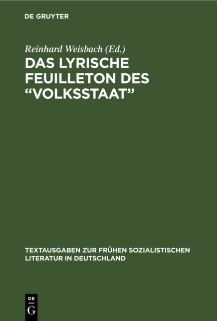 Das Lyrische Feuilleton des 'Volksstaat'