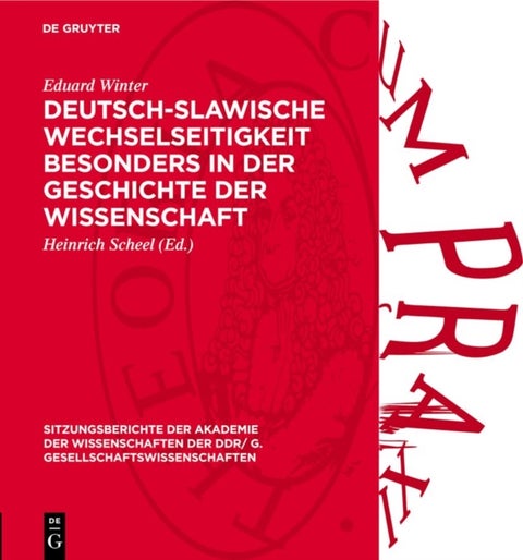 Deutsch-Slawische Wechselseitigkeit Besonders in Der Geschichte Der Wissenschaft