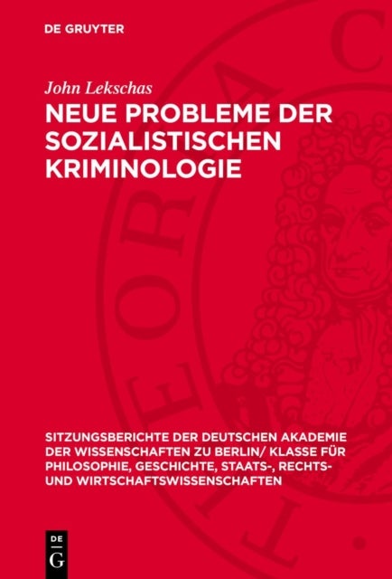 Neue Probleme Der Sozialistischen Kriminologie