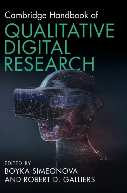 Cambridge Handbook of Qualitative Digital Research