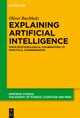 Explaining Artificial Intelligence