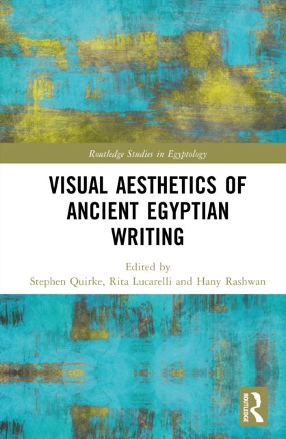 Visual Aesthetics of Ancient Egyptian Writing