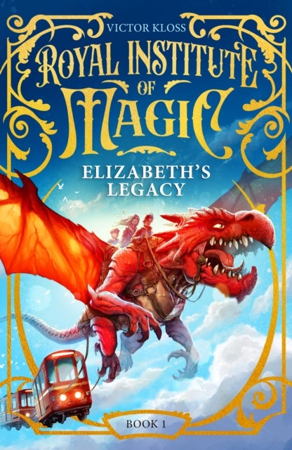 Elizabeth's Legacy - A Children’s Fantasy Adventure That Will Keep You Turning Pages