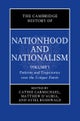 The Cambridge History of Nationhood and Nationalism: Volume 1, Patterns and Trajectories over the Longue Duree