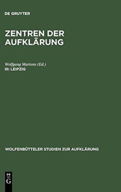 Leipzig - Aufklarung Und Burgerlichkeit
