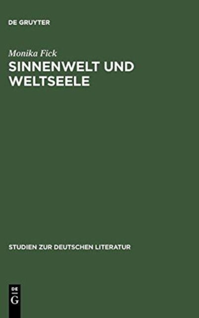 Sinnenwelt und Weltseele