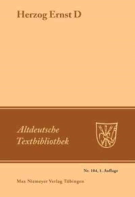 Herzog Ernst D - (Wahrscheinlich Von Ulrich Von Etzenbach)
