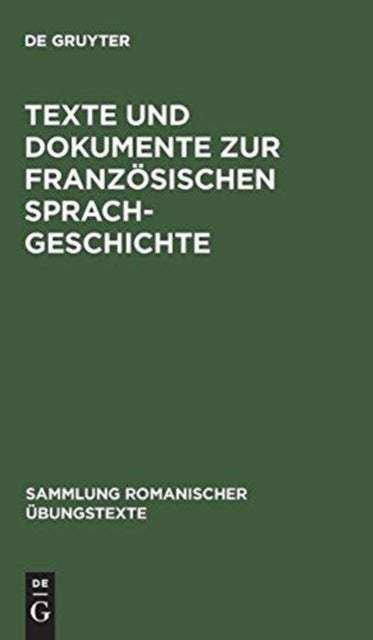 Texte Und Dokumente Zur Franzosischen Sprachgeschichte - 16. Jahrhundert