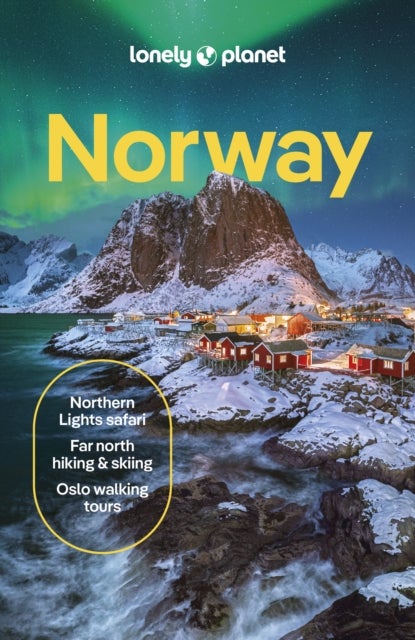 Lonely Planet Norway - Comprehensive Travel Guide , Detailed Itineraries & Maps , Insider Tips , Covers Oslo, Bergen, The Fjords, Nordland, Svalbard and more